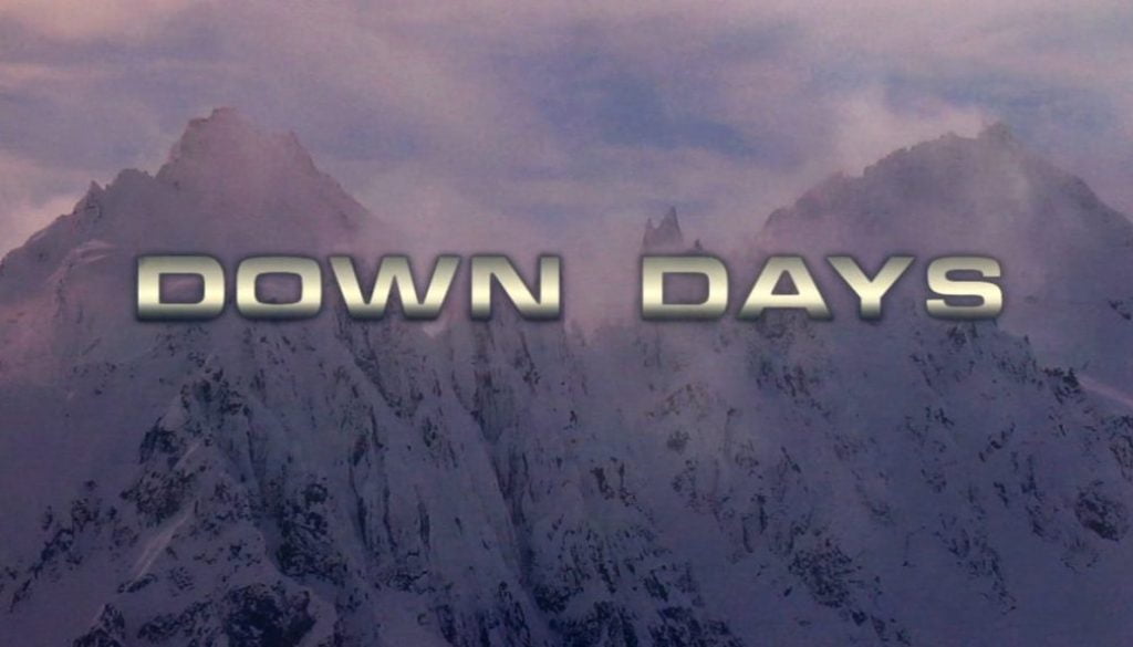 RAGE Films | Down Days